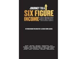 Livro Journey To A Six Figure Income The Blueprint de Rob Sperry (Inglês)