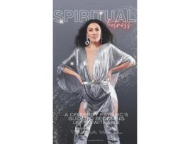 Livro Spiritual Hotness A Celebrity Psychics Guide to Becoming Unfckwithable de Tasha Wall (Inglês - Capa Dura)