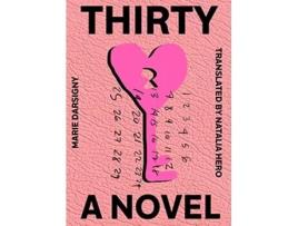 Livro Thirty De Marie Darsigny (inglês)
