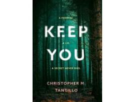 Livro Keep You de Christopher M Tantillo (Inglês)