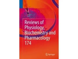 Livro Reviews Of Physiology, Biochemistry And Pharmacology Vol. 174 De Nilius, Bernd Et Al. (inglês - Capa Dura)