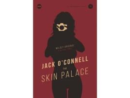 Livro The Skin Palace de Jack O'Connell (Inglês)