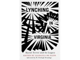Livro Lynching in Virginia de De Fazio, Gianluca et al. (Inglês - Capa Dura)