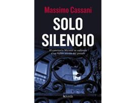 Livro Solo Silencio Da Editorial Boveda Editorial De Massimo Cassani (espanhol)