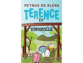 Livro Terence in Townsville de Petrus De Klerk (Inglês)