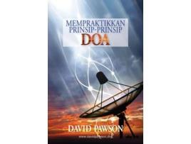 Livro MEMPRAKTIKKAN PRINSIP-PRINSIP DOA de David Pawson (Inglês)