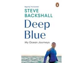Livro Deep Blue De Steve Backshall (inglês)