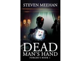 Livro Dead Mans Hand Forgers Book 1 de Steven Meehan (Inglês)