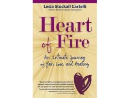 Livro Heart of Fire de Lesia Stockall Cartelli (Inglês)