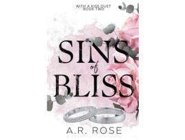 Livro Sins of Bliss de AR Rose (Inglês)