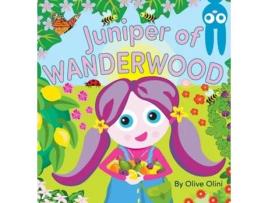 Livro Juniper of Wanderwood de Olive Olini (Inglês)