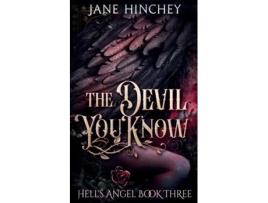 Livro The Devil You Know de Jane Hinchey (Inglês)