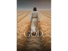 Livro God, in Every Step de BERMIE DIZON (Inglês)