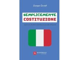 Livro SEMPLICEMENTE COSTITUZIONE de Giuseppe Santelli (Italiano)