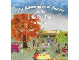 Livro The Adventures of Nonna and the Little Red Truck in Autumn de Kathy Brandon (Inglês - Capa Dura)