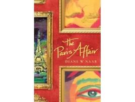 Livro The Paris Affair de Diane W Naab (Inglês)