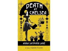 Livro Death At Chelsea de Anna Sayburn Lane (Inglês)