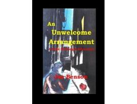 Livro An Unwelcome Arrangement A Rose Mcdougal Adventure De Joe Benson (inglês)