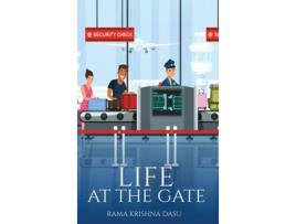 Livro Life at the Gate de Rama Krishna Dasu (Inglês)