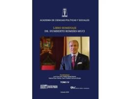 Livro HOMENAJE AL DR. HUMBERTO ROMERO MUCI, TOMO IV de Rafael Badell Madrid (Espanhol)