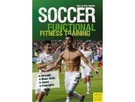 Livro Soccer Functional Fitness Training de Harry Dost, Peter Hyballa et al. (Inglês)