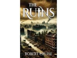 Livro The Ruins de Robert Cruise (Inglês)