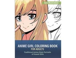 Livro Anime Girl Coloring Book For Adults De Sora Illustrations (inglês)