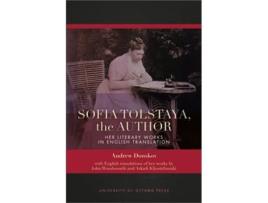 Livro Sofia Tolstaya, The Author De Andrew Donskov (inglês - Capa Dura)