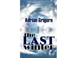 Livro The Last Winter de Adrian Grigore (Inglês)