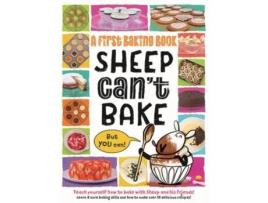 Livro Sheep Cant Bake, But You Can! De Sarah Walden (inglês)