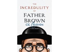 Livro The Incredulity of Father Brown de GK Chesterton (Inglês)