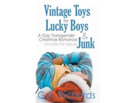 Livro Vintage Toys For Lucky Boys And Junk De G R Richards (inglês)