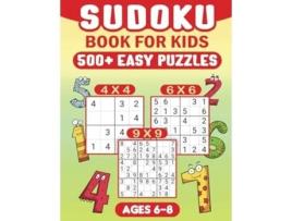 Livro Sudoku for Kids Ages 6-8 500 Fun and Educational Easy Puzzles for Young Minds With Solutions. de Fairyland Books (Inglês)