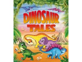 Livro Dinosaur Tales De Xanna Eve Chown (inglês - Capa Dura)