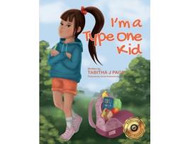 Livro I'm a Type One Kid (I'm a Super Kid) Tabitha J Page (Inglês)