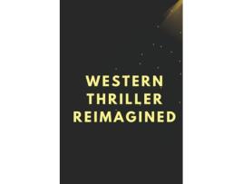 Livro Western Thriller Reimagined de Subhasis sarkar (Inglês)