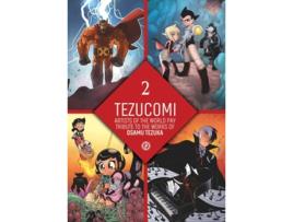 Livro Tezucomi Vol.2 De Osamu Tezuka, David Lafuente Et Al. (inglês - Capa Dura)