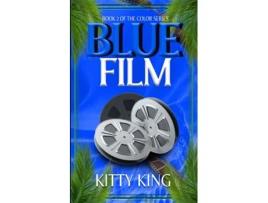 Livro Blue Film de Kitty King (Inglês)