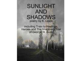 Livro SUNLIGHT AND SHADOWS K. Lewis (Inglês)
