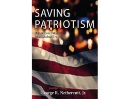 Livro Saving Patriotism de Nethercutt, George et al. (Inglês)