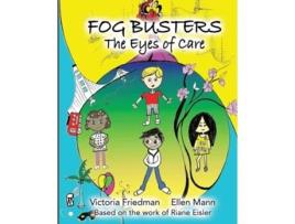Livro Fog Busters Eyes of Care de Victoria Friedman (Inglês)
