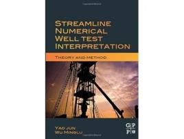 Livro Streamline Numerical Well Test Interpretation de Yao Jun (Inglês)