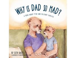 Livro Why is Dad So Mad? Seth Kastle (Inglês)