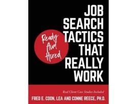 Livro Ready Aim Hired Job Search Tactics That Really Work! De Lea Fred E Coon E Ph D Conne Reece (inglês)