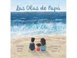 Livro Las Olas De Papa De Chandra Ghosh Ippen (espanhol)