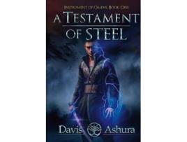 Livro A Testament Of Steel De Davis Ashura (inglês)