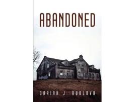 Livro Abandoned De Dariah J Rublova (inglês)