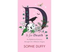 Livro D Is For Death De Sophie Duffy (inglês - Capa Dura)