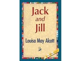 Livro Jack And Jill De Louisa May Alcott (inglês - Capa Dura)