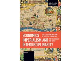 Livro Economics Imperialism and Interdisciplinarity Vol 2 de Ben Fine (Inglês)